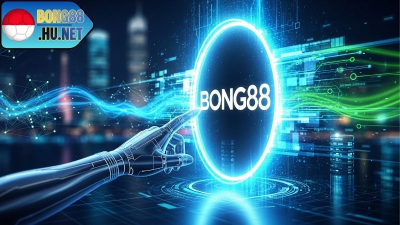 Cách vào bong88 nhanh nhất hiện nay