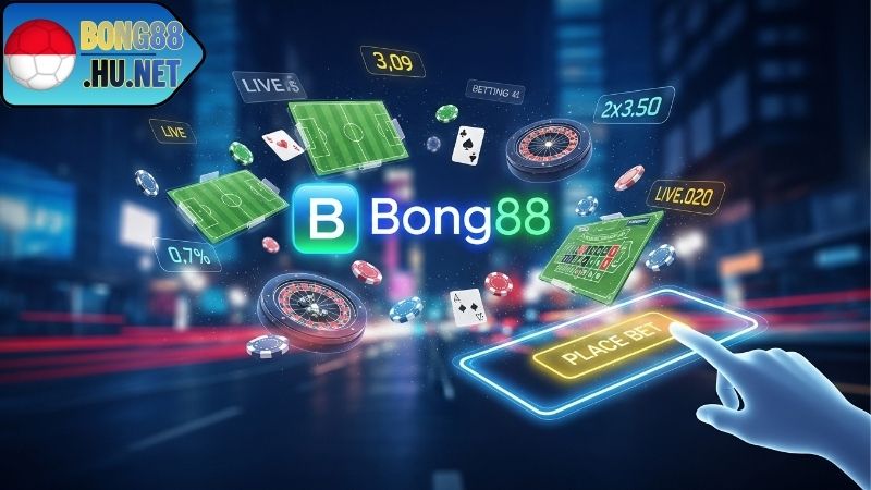 Cách nhận thưởng cược BONG88 nhanh chóng
